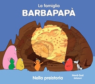 Barbapapà nella preistoria - Librerie.coop Barbapapà nella preistoria - Librerie.coop