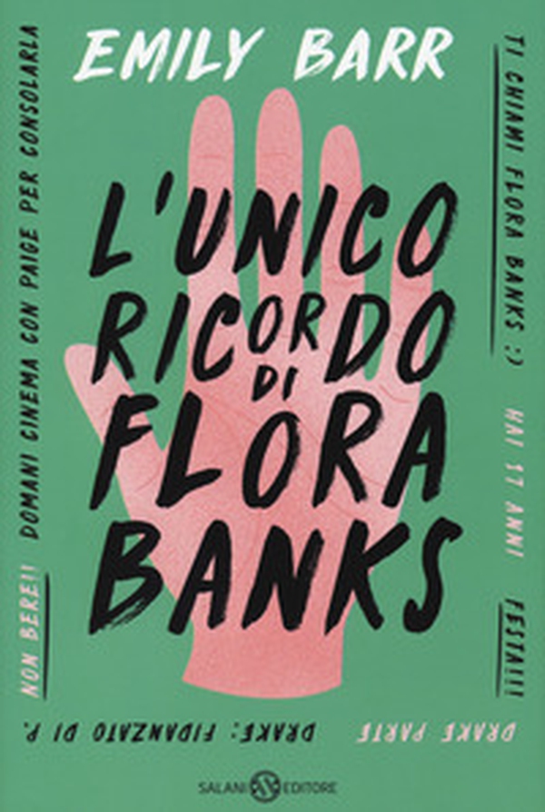 L'unico ricordo di Flora Banks - Librerie.coop L'unico ricordo di Flora Banks - Librerie.coop