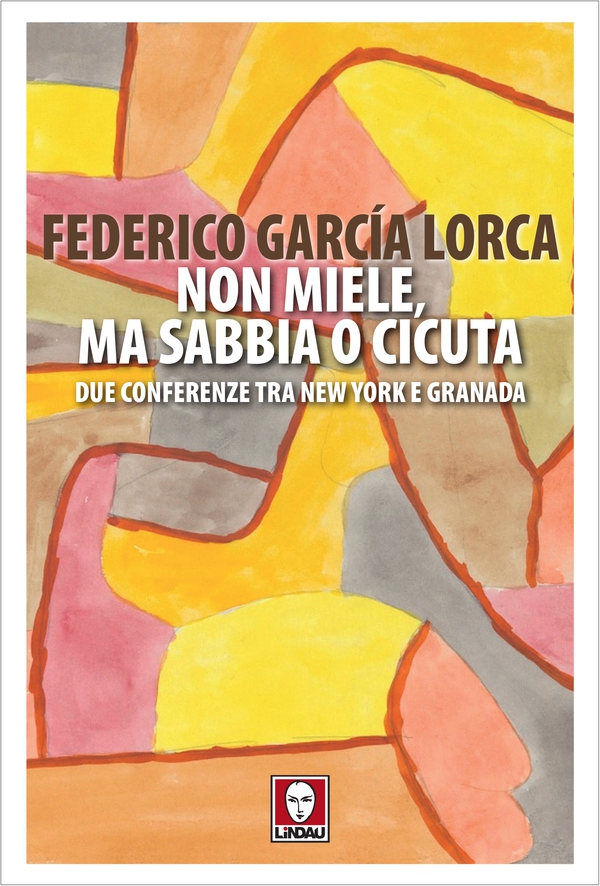 Non miele, ma sabbia o cicuta - Librerie.coop Non miele, ma sabbia o cicuta - Librerie.coop