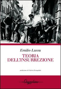 Teoria dell'insurrezione - Librerie.coop