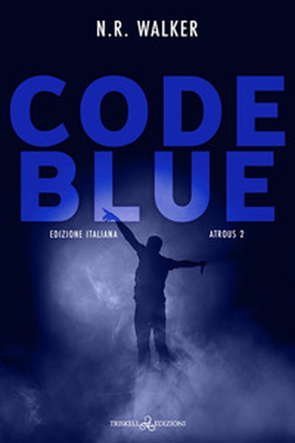 Code blue. Atrous. Ediz. italiana - Vol. 2 - Librerie.coop Code blue. Atrous. Ediz. italiana - Vol. 2 - Librerie.coop