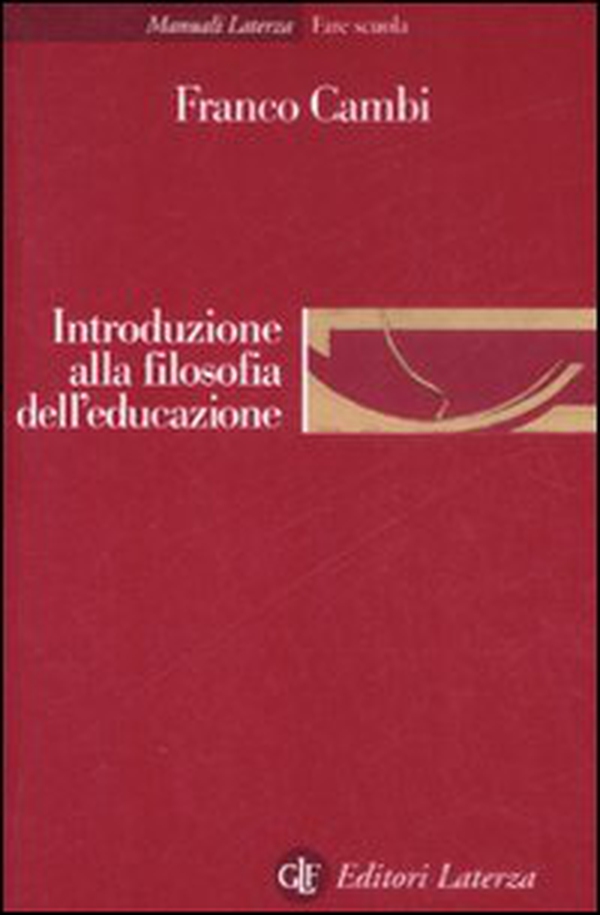 Introduzione alla filosofia dell'educazione - Librerie.coop Introduzione alla filosofia dell'educazione - Librerie.coop