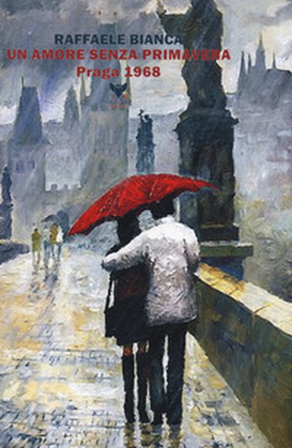 Un amore senza primavera. Praga 1968 - Librerie.coop Un amore senza primavera. Praga 1968 - Librerie.coop