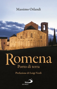 Romena. Porto di terra - Librerie.coop Romena. Porto di terra - Librerie.coop