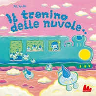 Il trenino delle nuvole - Librerie.coop