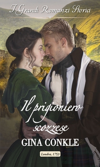 Il prigioniero scozzese - Librerie.coop