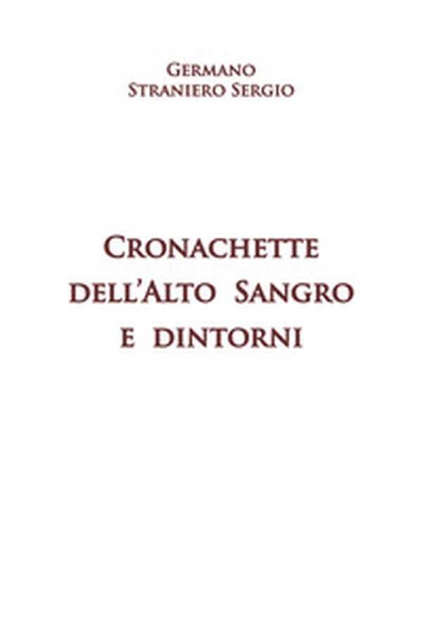 Cronachette dell'Ato Sangro e dintorni - Librerie.coop Cronachette dell'Ato Sangro e dintorni - Librerie.coop