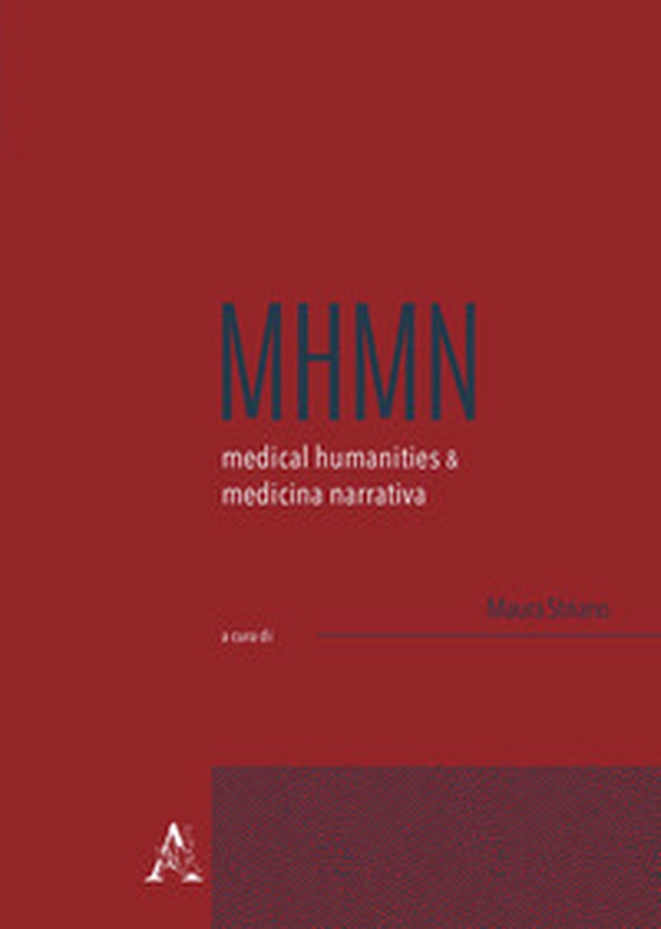 Medical humanities & medicina narrativa - Librerie.coop Medical humanities & medicina narrativa - Librerie.coop