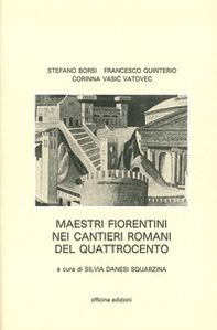 Maestri fiorentini nei cantieri romani del '400 - Librerie.coop
