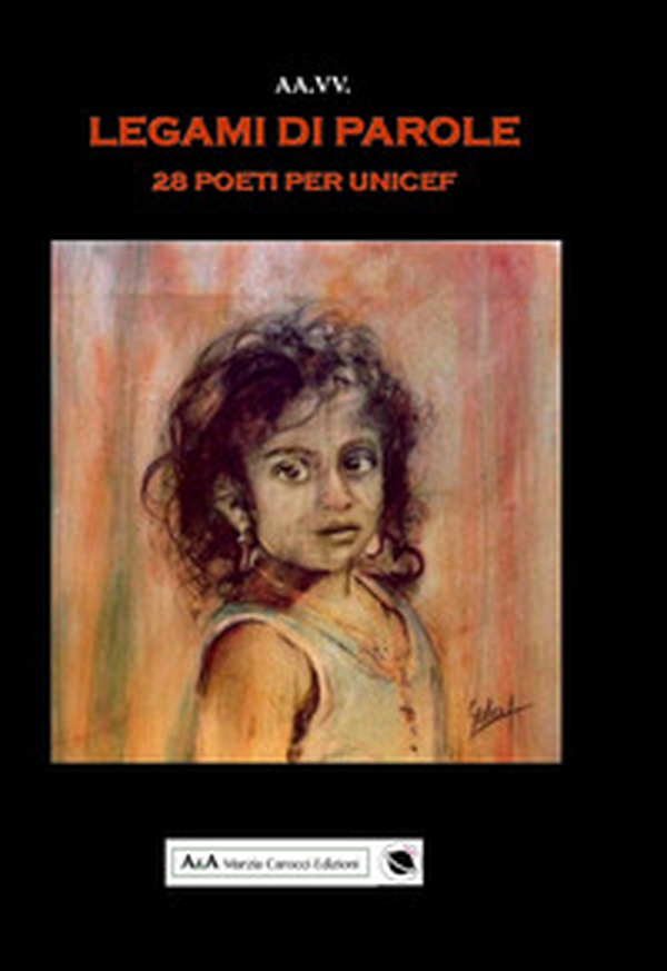 Legàmi di parole. Poeti per UNICEF - Librerie.coop Legàmi di parole. Poeti per UNICEF - Librerie.coop