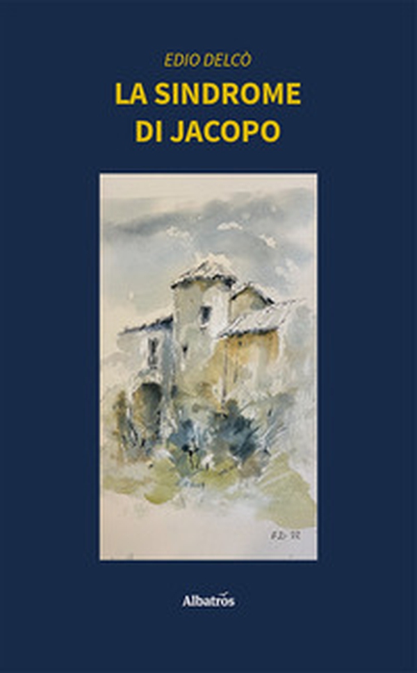 La sindrome di Jacopo - Librerie.coop La sindrome di Jacopo - Librerie.coop