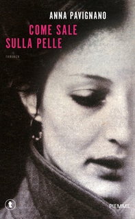 Come sale sulla pelle - Librerie.coop