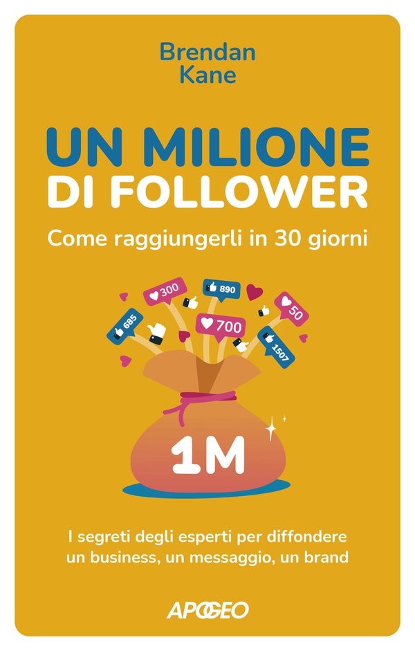 Un Milione di Follower. Come raggiungerli in 30 giorni - Librerie.coop Un Milione di Follower. Come raggiungerli in 30 giorni - Librerie.coop