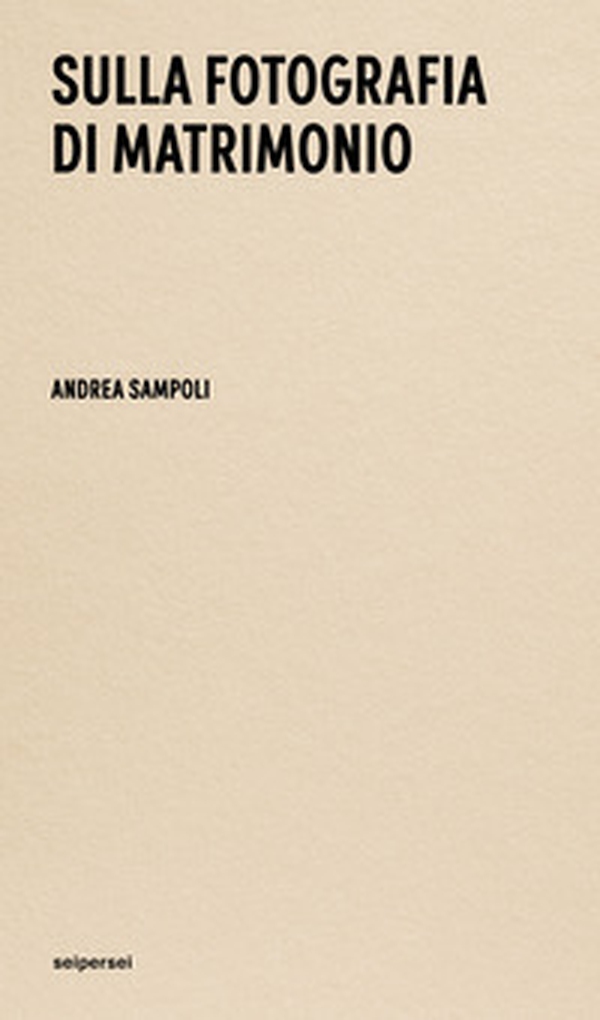 Sulla fotografia di matrimonio - Librerie.coop