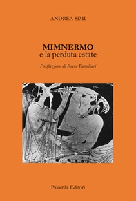 Mimnermo e la perduta estate - Librerie.coop Mimnermo e la perduta estate - Librerie.coop
