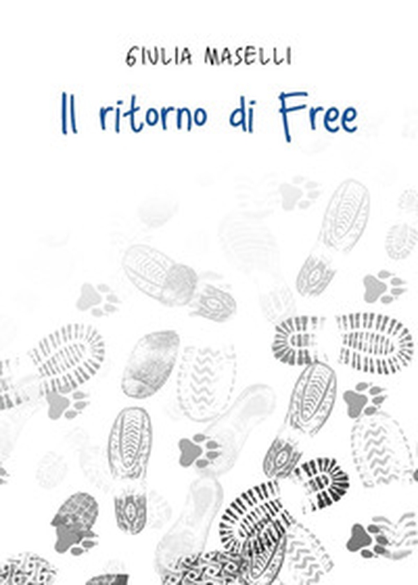 Il ritorno di Free - Librerie.coop Il ritorno di Free - Librerie.coop