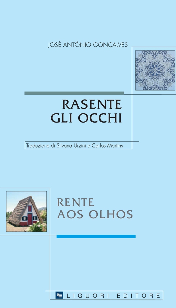 Rasente gli Occhi/Rente aos Olhos - Librerie.coop Rasente gli Occhi/Rente aos Olhos - Librerie.coop