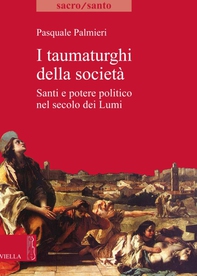I taumaturghi della società - Librerie.coop