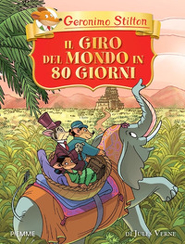 Il giro del mondo in 80 giorni di Jules Verne - Librerie.coop Il giro del mondo in 80 giorni di Jules Verne - Librerie.coop