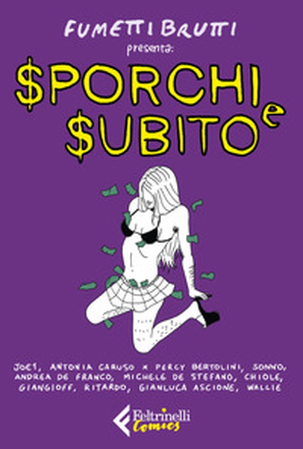 Sporchi e subito - Librerie.coop Sporchi e subito - Librerie.coop