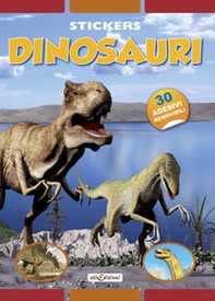 Dinosauri. Stickers. Con adesivi - Librerie.coop