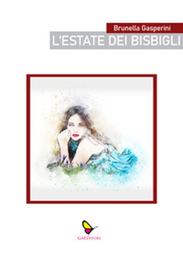 L'estate dei bisbigli - Librerie.coop L'estate dei bisbigli - Librerie.coop