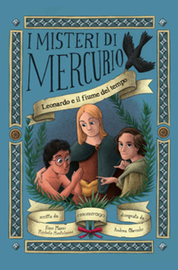 Leonardo e il fiume del tempo - Librerie.coop