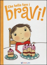 Che bello fare i bravi! - Librerie.coop