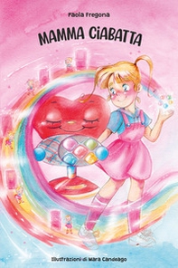 Mamma Ciabatta - Librerie.coop