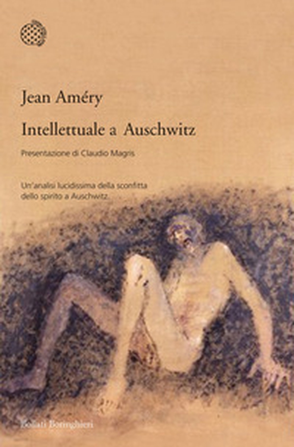 Intellettuale a Auschwitz - Librerie.coop Intellettuale a Auschwitz - Librerie.coop