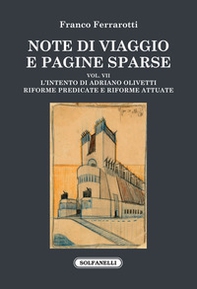 Note di viaggio e pagine sparse - Vol. 7 - Librerie.coop