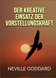 Der kreative Einsatz von Vorstellungskraft - Librerie.coop Der kreative Einsatz von Vorstellungskraft - Librerie.coop