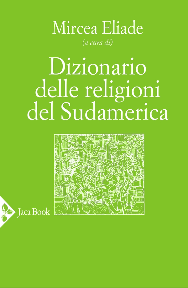 Dizionario delle religioni del Sudamerica - Librerie.coop Dizionario delle religioni del Sudamerica - Librerie.coop
