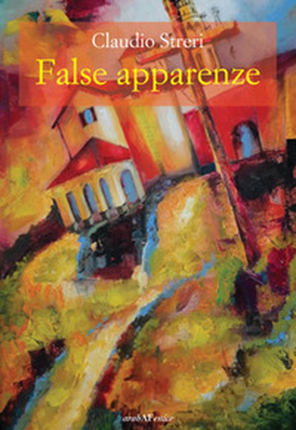 False apparenze - Librerie.coop False apparenze - Librerie.coop