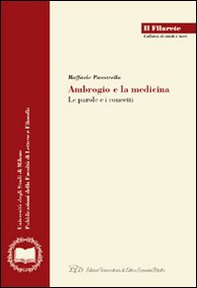 Ambrogio e la medicina. Le parole e i concetti - Librerie.coop