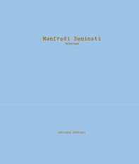 Manfredi Beninati. Paintings - Librerie.coop