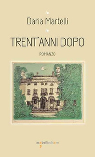 Trent'anni dopo - Librerie.coop Trent'anni dopo - Librerie.coop