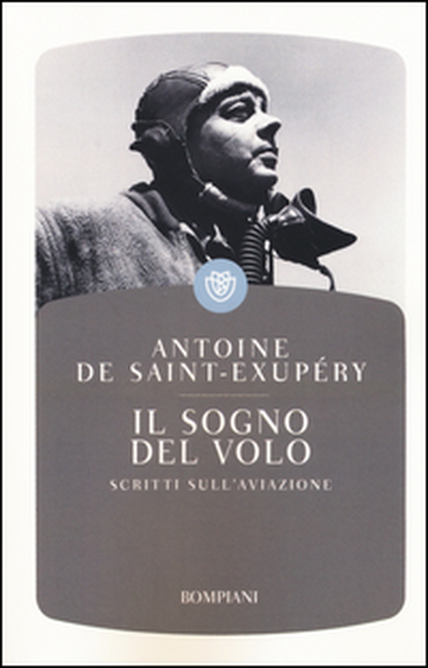 Il sogno del volo. Scritti sull'aviazione - Librerie.coop Il sogno del volo. Scritti sull'aviazione - Librerie.coop
