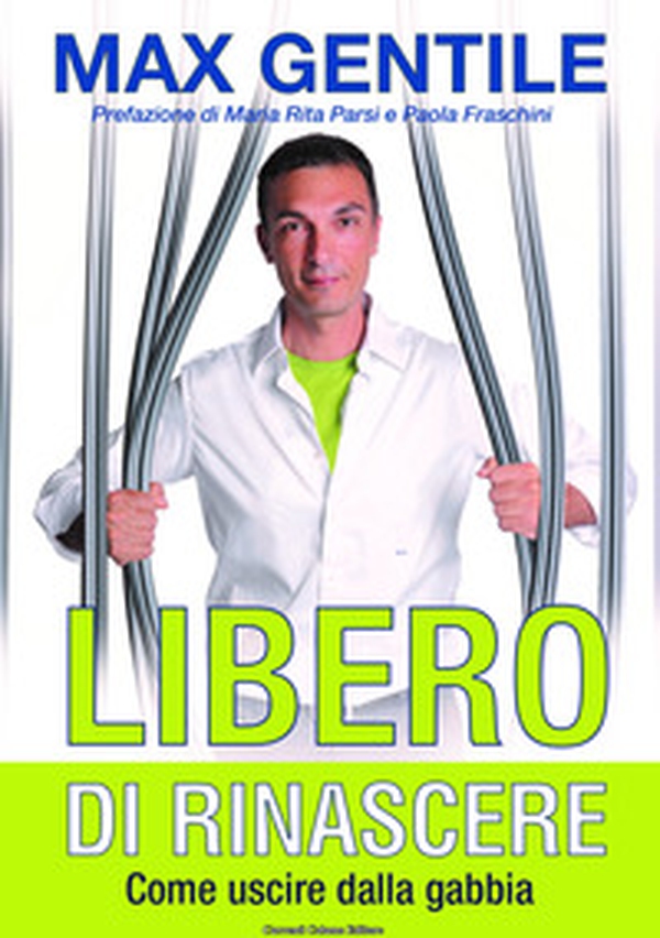 Libero di rinascere. Come uscire dalla gabbia - Librerie.coop Libero di rinascere. Come uscire dalla gabbia - Librerie.coop
