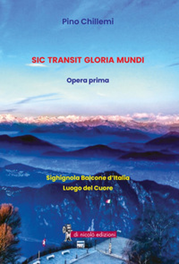 Sic transit gloria mundi - Librerie.coop Sic transit gloria mundi - Librerie.coop