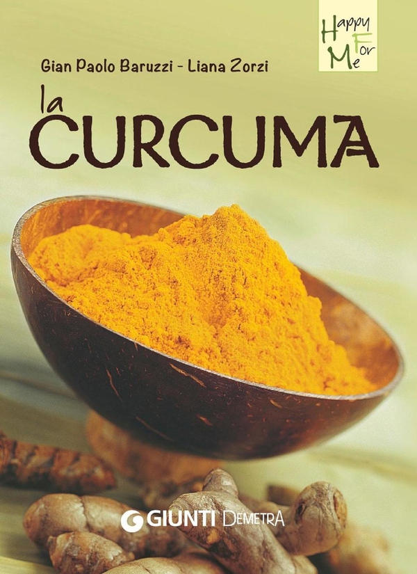 La curcuma - Librerie.coop La curcuma - Librerie.coop