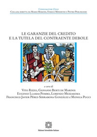 Le garanzie del credito e la tutela del contraente debole - Librerie.coop