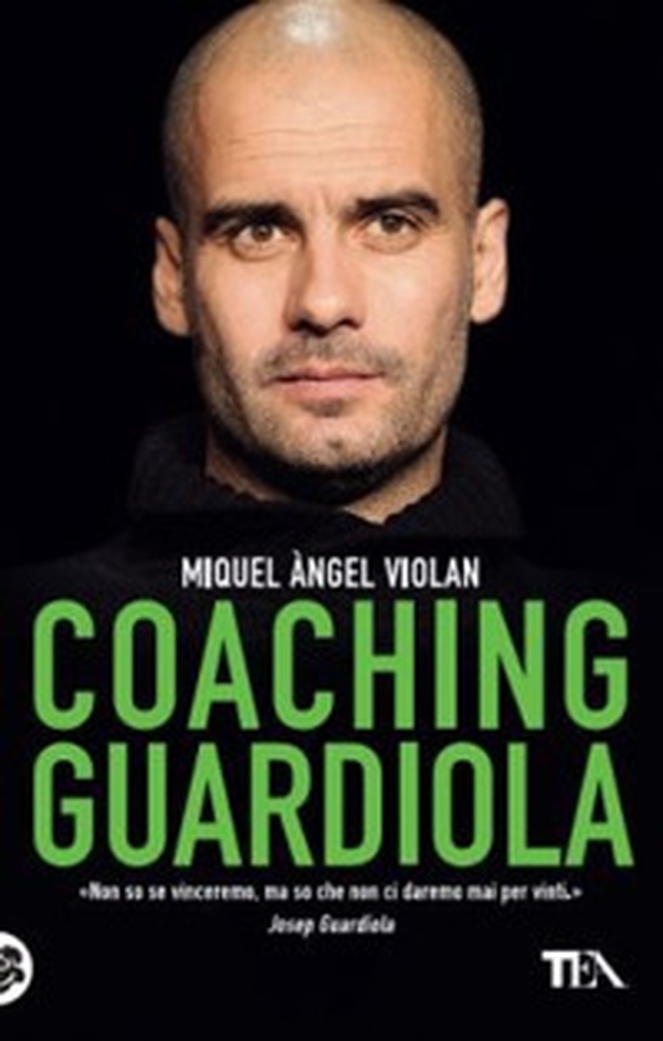 Coaching Guardiola - Librerie.coop Coaching Guardiola - Librerie.coop