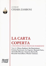 La carta coperta. L'inconscio nelle pratiche femministe - Librerie.coop