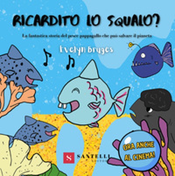Ricardito lo squalo? - Librerie.coop Ricardito lo squalo? - Librerie.coop
