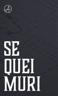 Se quei muri - Librerie.coop Se quei muri - Librerie.coop