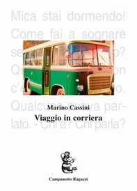 Viaggi in corriera. Racconti e fiabe - Librerie.coop