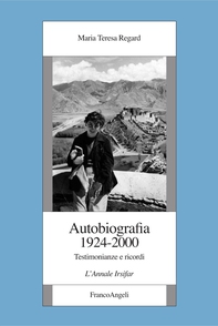Autobiografia 1924-2000. Testimonianze e ricordi. L'Annale Irsifar - Librerie.coop