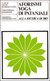 Gli aforismi yoga di Patanjali. Alla ricerca di Dio - Librerie.coop Gli aforismi yoga di Patanjali. Alla ricerca di Dio - Librerie.coop