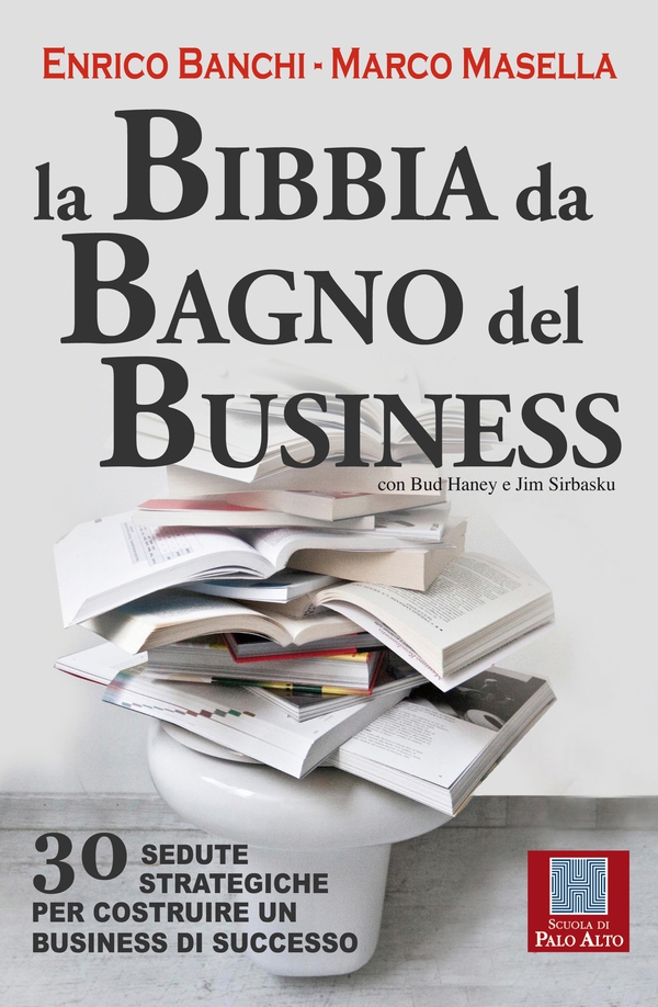La bibbia da bagno del business - Librerie.coop La bibbia da bagno del business - Librerie.coop
